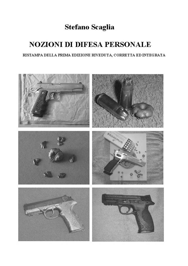 MANUALE DELLE ARMI MODERNE - TECNICA DELLA DIFESA PERSONALE - ED. PROGRESSO